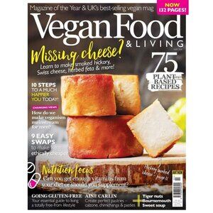 Vegan Food & Living Magazine from London Anthem Publishing MAY 2018 Back Issue